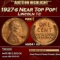 1927-s Lincoln Cent Near Top Pop! 1c ms64+ rd SEGS