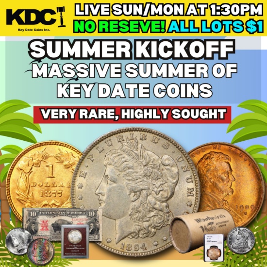 MASSIVE P2 Summer Kickoff! Rare Coin Auctionn 24MA