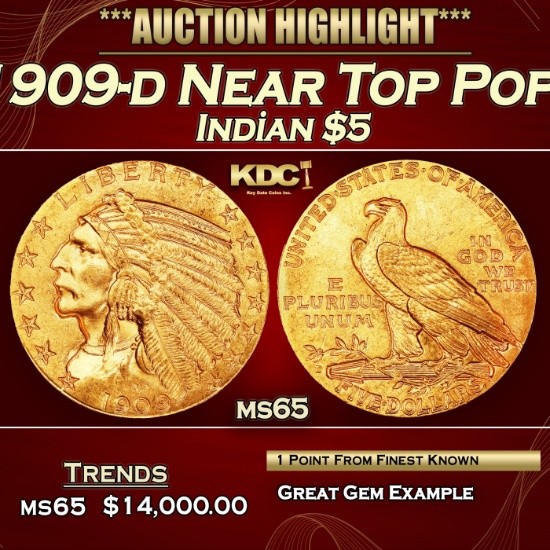 1909-d Gold Indian Half Eagle Near Top Pop! $5 ms65 USCG
