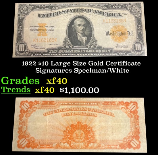 1922 $10 Large Size Gold Certificate Grades xf Signatures Speelman/White
