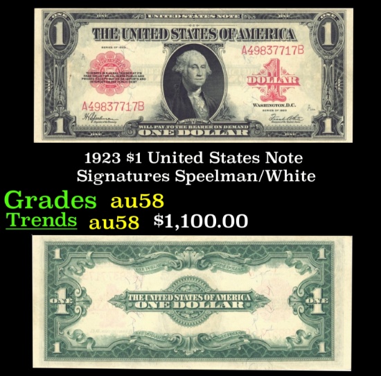 1923 $1 United States Note Grades Choice AU/BU Slider Signatures Speelman/White