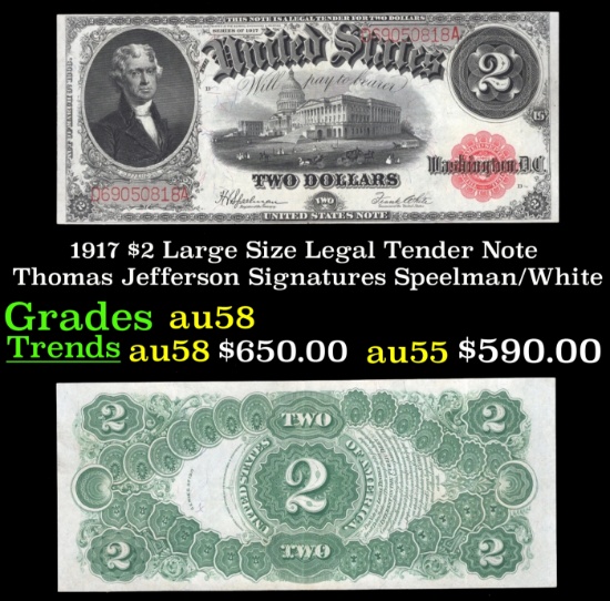 1917 $2 Large Size Legal Tender Note Thomas Jefferson Grades Choice AU/BU Slider Signatures Speelman