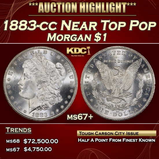 1883-cc Morgan Dollar Near Top Pop $1 ms67+ SEGS
