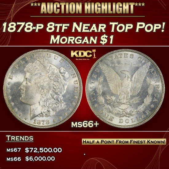 1878-p 8tf Morgan Dollar Near Top Pop! $1 ms66+ SEGS