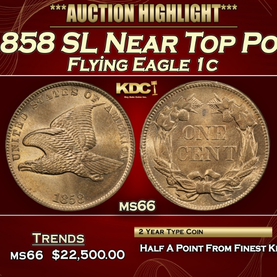 1858 SL Flying Eagle Cent Near Top Pop 1c ms66 SEGS