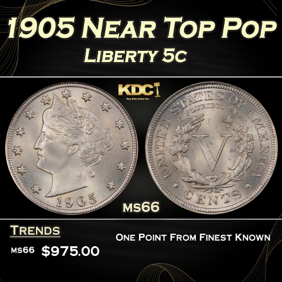 1905 Liberty Nickel Near Top Pop 5c ms66 SEGS