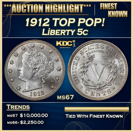 1912 Liberty Nickel TOP POP! 5c ms67 SEGS