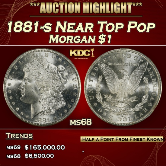 1881-s Morgan Dollar Near Top Pop $1 ms68 SEGS