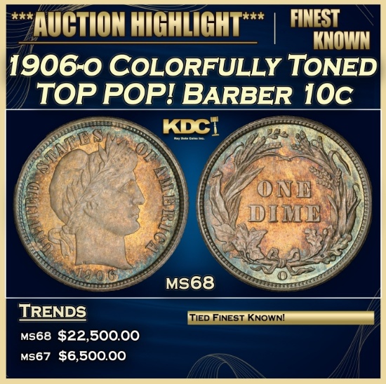 1906-o Barber Dime Colorfully Toned TOP POP! 10c ms68 SEGS