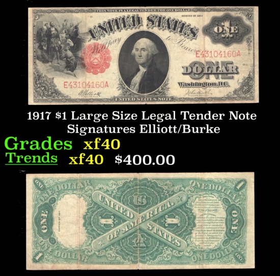 1917 $1 Large Size Legal Tender Note Grades xf Signatures Elliott/Burke