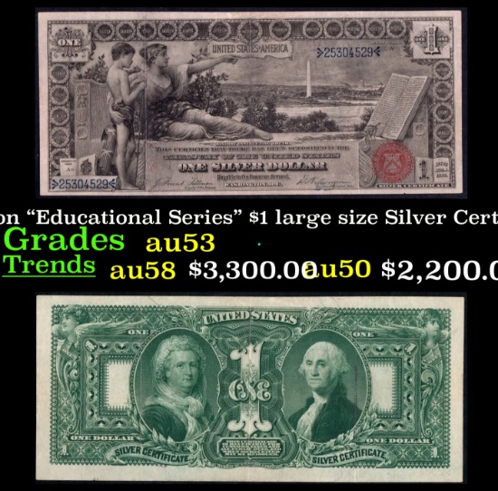 1896 $1 large size Silver Certificate Martha & George Washington "Educational Series" Grades Select