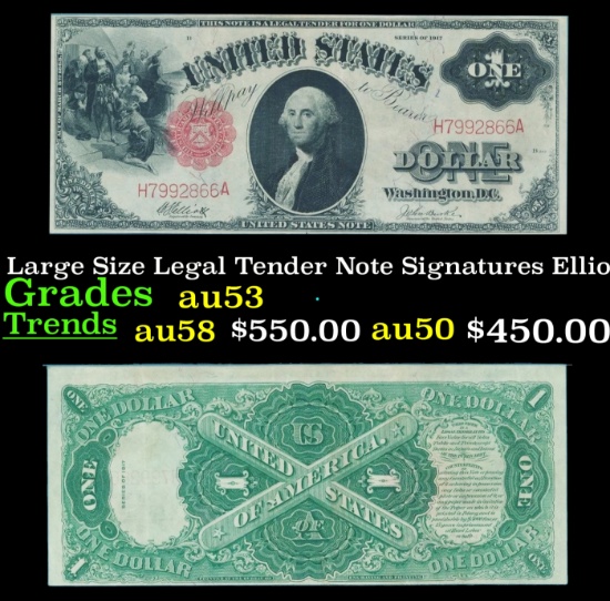 1917 $1 Large Size Legal Tender Note Grades Select AU Signatures Elliott/Burke