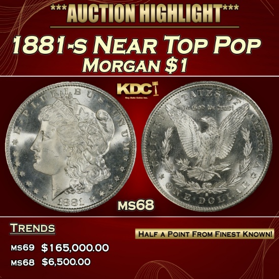 1881-s Morgan Dollar Near Top Pop $1 ms68 SEGS