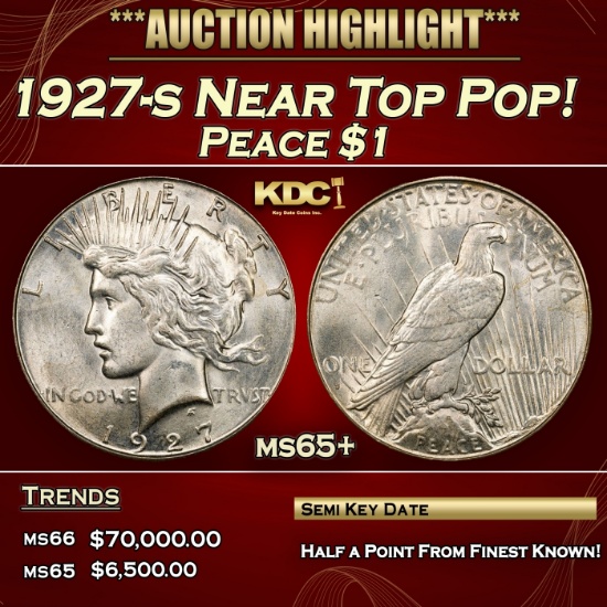 1927-s Peace Dollar Near Top Pop! $1 ms65+ SEGS