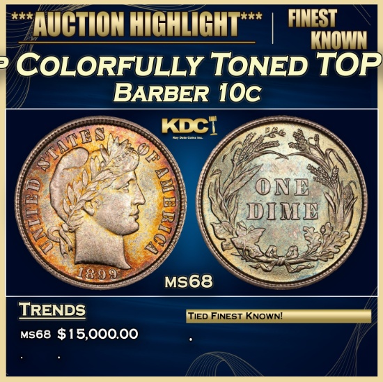 1899-p Barber Dime Colorfully Toned TOP POP! 10c ms68 SEGS