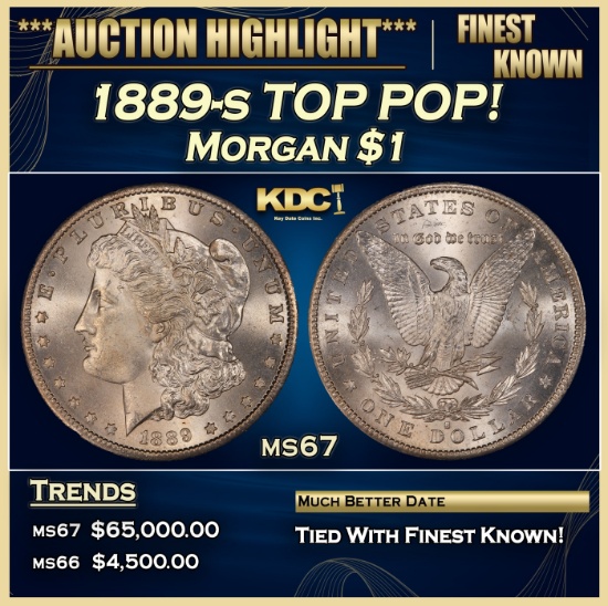 1889-s Morgan Dollar TOP POP! $1 Grades ms67