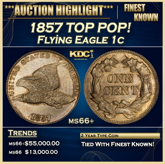 1857 Flying Eagle Cent TOP POP! 1c ms66+ SEGS