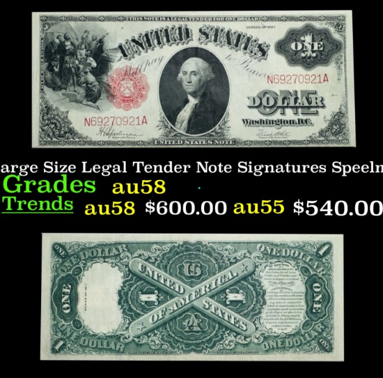 1917 $1 Large Size Legal Tender Note Grades Choice AU/BU Slider Signatures Speelman/White