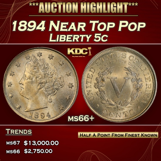 1894 Liberty Nickel Near Top Pop 5c ms66+ SEGS