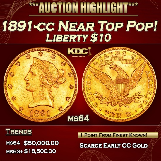 1891-cc Gold Liberty Eagle Near Top Pop! $10 ms64 SEGS