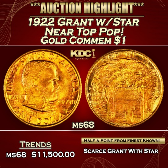 1922 Grant w/Star Gold Commem Dollar Near Top Pop! 1 ms68 SEGS