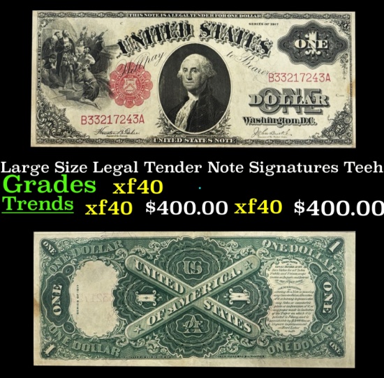 1917 $1 Large Size Legal Tender Note Grades xf Signatures Teehee/Burke