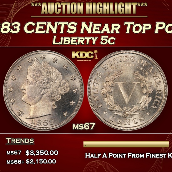1883 CENTS Liberty Nickel Near Top Pop 5c ms67 SEGS