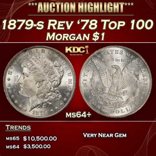 1879-s Rev '78 Top 100 Morgan Dollar $1 ms64+ SEGS