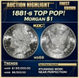 1881-s Morgan Dollar TOP POP! $1 ms69 SEGS