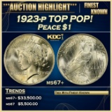 1923-p Peace Dollar TOP POP! $1 ms67+ SEGS