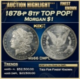 1878-p 8tf Morgan Dollar TOP POP! $1 Grades ms66 DMPL