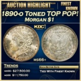 1890-o Morgan Dollar Toned TOP POP! $1 ms66+ SEGS