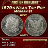 1879-s Morgan Dollar Near Top Pop $1 ms67+ SEGS