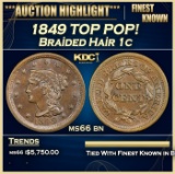 1849 Braided Hair Large Cent TOP POP! 1c ms66 bn SEGS