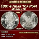 1881-s Morgan Dollar Near Top Pop! $1 ms68+ SEGS