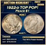 1922-d Peace Dollar TOP POP! $1 ms67+ SEGS