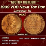 1909 VDB Lincoln Cent Near Top Pop 1c ms67+ RD SEGS