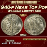1940-p Walking Liberty Half Dollar Near Top Pop! 50c ms68 SEGS