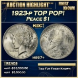 1923-p Peace Dollar TOP POP! $1 ms67+ SEGS