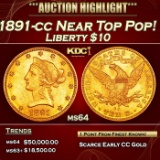 1891-cc Gold Liberty Eagle Near Top Pop! $10 ms64 SEGS