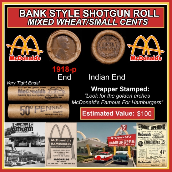 Lincoln Wheat Cent 1c Mixed Roll Orig Brandt McDonalds Wrapper, 1918-p end, Indian other end