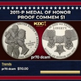 2011-P Medal Of Honor Proof Modern Commem Dollar $1 pr70 dcam SEGS