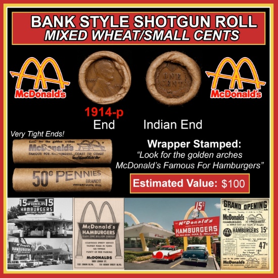 Lincoln Wheat Cent 1c Mixed Roll Orig Brandt McDonalds Wrapper, 1914-p end, Indian other end