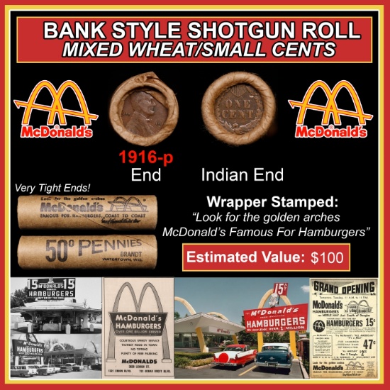 Lincoln Wheat Cent 1c Mixed Roll Orig Brandt McDonalds Wrapper, 1916-p end, Indian other end