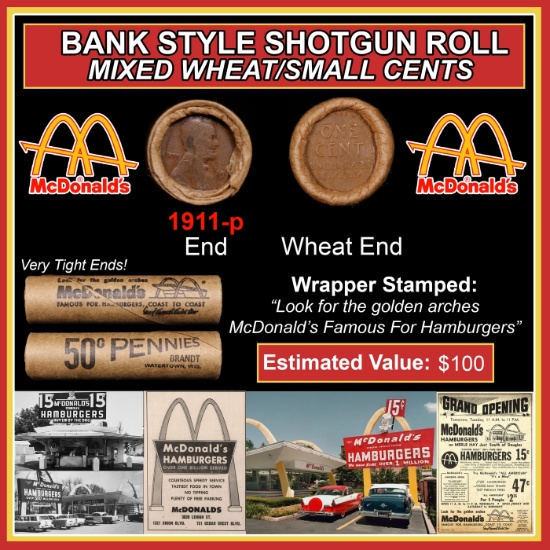 Lincoln Wheat Cent 1c Mixed Roll Orig Brandt McDonalds Wrapper, 1911-p end, Wheat other end