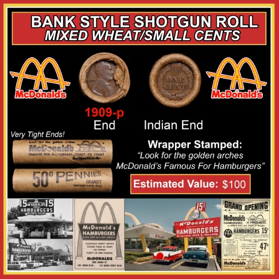 Lincoln Wheat Cent 1c Mixed Roll Orig Brandt McDonalds Wrapper, 1909-p end, Indian other end