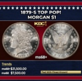 1879-s Morgan Dollar TOP POP! $1 ms68+ SEGS