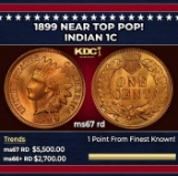 1899 Indian Cent Near Top Pop! 1c ms67 rd SEGS