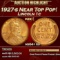 1927-s Lincoln Cent Near Top Pop! 1c ms64+ rd SEGS