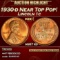 1930-d Lincoln Cent Near Top Pop! 1c ms67 rd SEGS